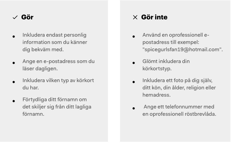 Att göra eller inte göra gällande personlig information på stödpersonal-cv